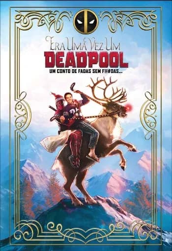 Era Uma Vez Um Deadpool