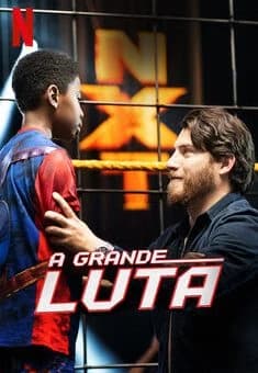 A Grande Luta