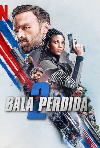 Bala Perdida 2