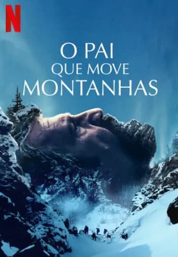 O Pai que Move Montanhas
