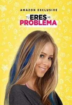 Tú eres mi problema