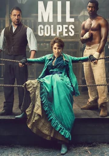 Mil Golpes 1ª Temporada