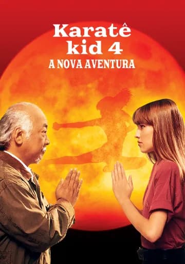 Karatê Kid 4: A Nova Aventura