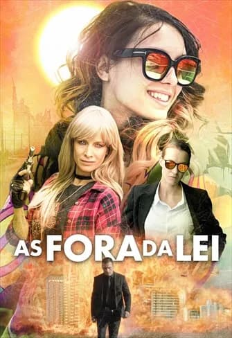 As Fora da Lei