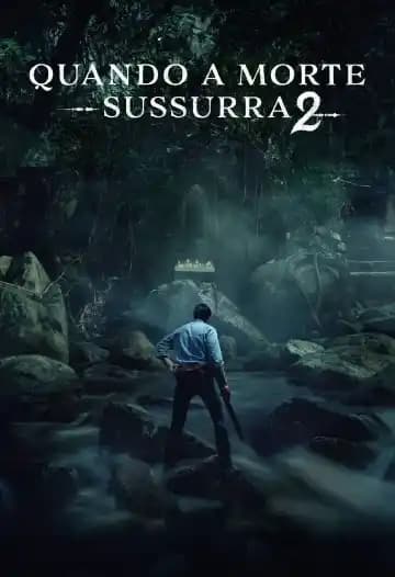 Quando a Morte Sussurra 2
