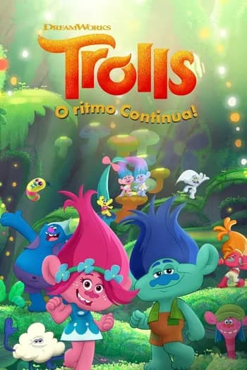 Coleção Completa – Trolls: O Ritmo Continua!