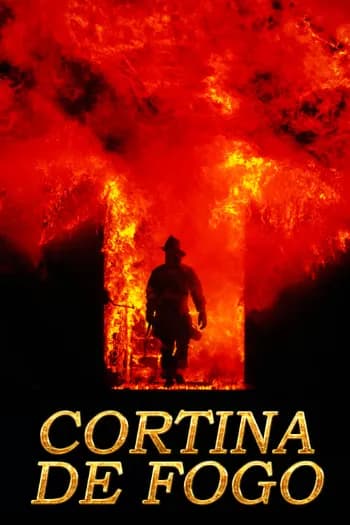 Backdraft – Cortina de Fogo