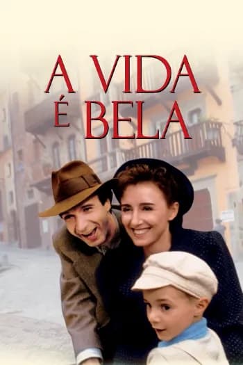 A Vida é Bela