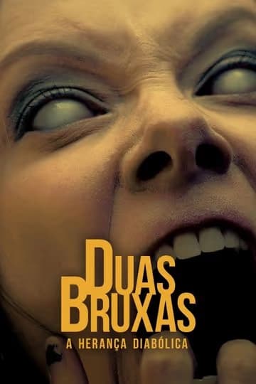 Duas Bruxas: A Herança Diabólica
