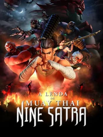 9 Satra: A Lenda do Muay Thai