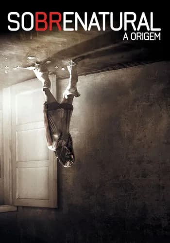 Sobrenatural 3: A Origem