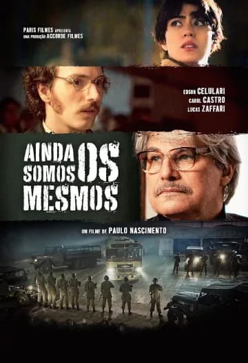 Ainda Somos os Mesmos