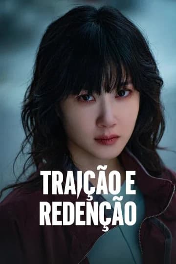 Traição e Redenção 1ª Temporada Completa
