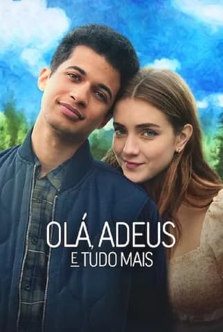 Olá, Adeus e Tudo Mais