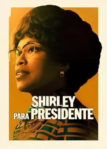 Shirley para Presidente