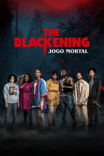 The Blackening: Jogo Mortal