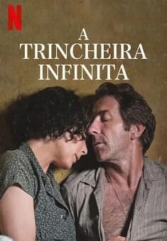 A Trincheira Infinita