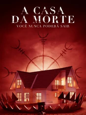 A Casa da Morte