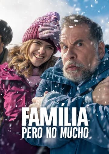 Família, Pero No Mucho