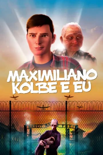 Maximiliano Kolbe e Eu