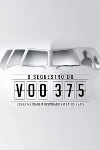 O Sequestro do Voo 375