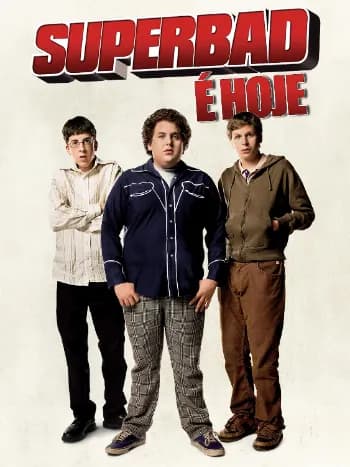 Superbad: É Hoje – Versão Estendida