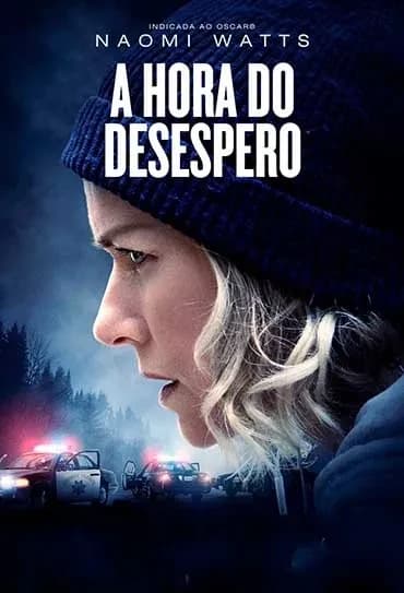 A Hora do Desespero