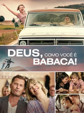 Deus, como você é babaca!