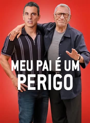 Meu Pai é um Perigo