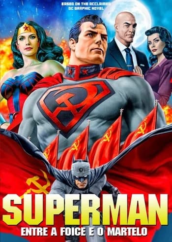 Superman: Entre a Foice e o Martelo