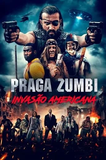 Praga Zumbi: Invasão Americana