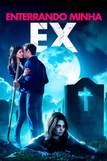Enterrando Minha Ex