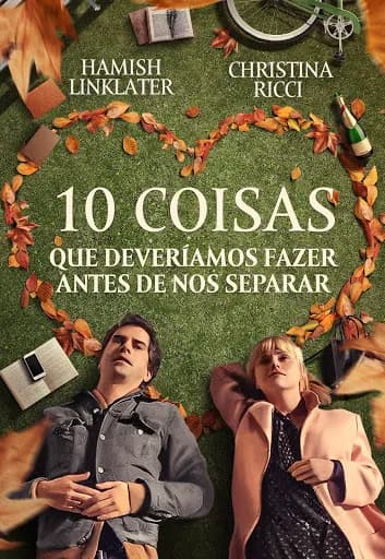 10 Coisas que Deveríamos Fazer Antes de nos Separar