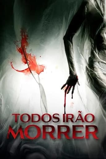 Todos Irão Morrer