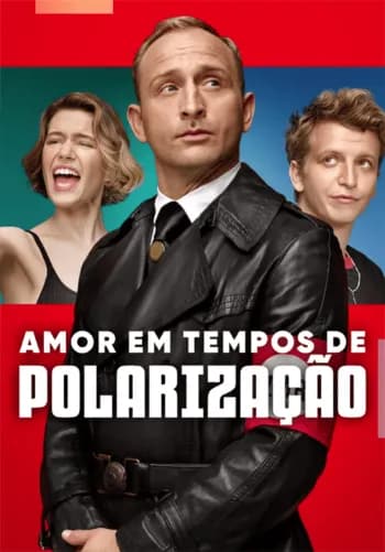 Amor em Tempos de Polarização