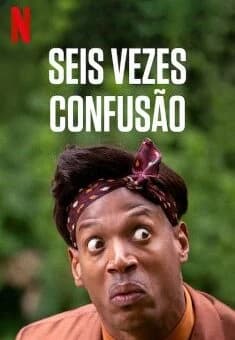 Seis Vezes Confusão