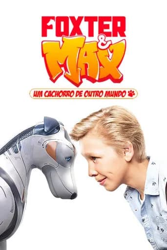 Foxter e Max: Um Cachorro de Outro Mundo
