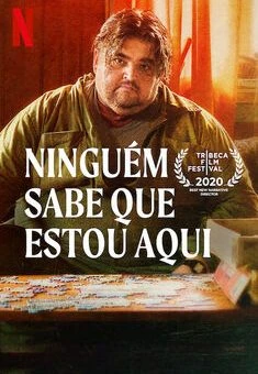 Ninguém Sabe que Estou Aqui