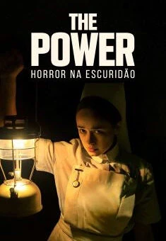 The Power: Horror na Escuridão