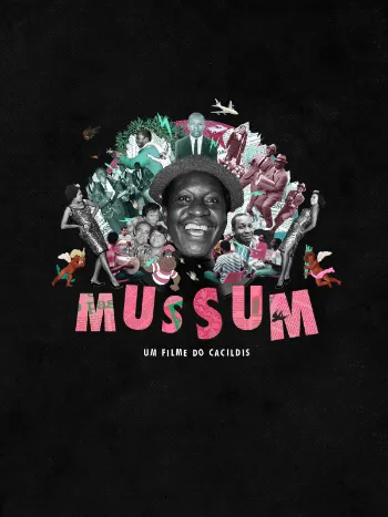 Mussum – Um Filme do Cacildis