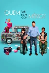 Quem Vai Ficar com Mário?