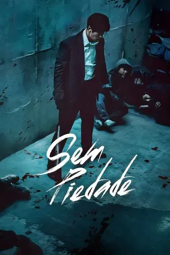 Sem Piedade 1ª Temporada
