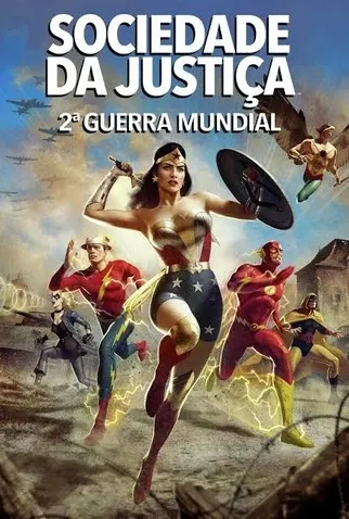 Sociedade da Justiça: 2ª Guerra Mundial