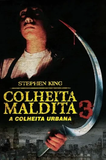 Colheita Maldita 3: A Colheita Urbana