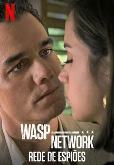 Wasp Network: Rede de Espiões