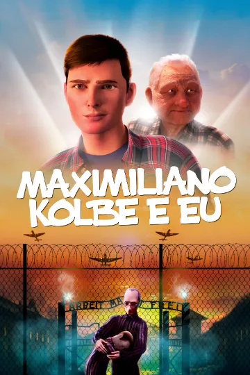 Maximiliano Kolbe e Eu