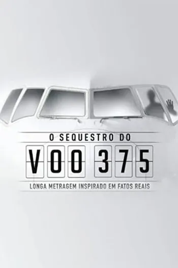 O Sequestro do Voo 375