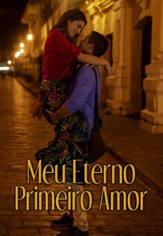 Meu Eterno Primeiro Amor