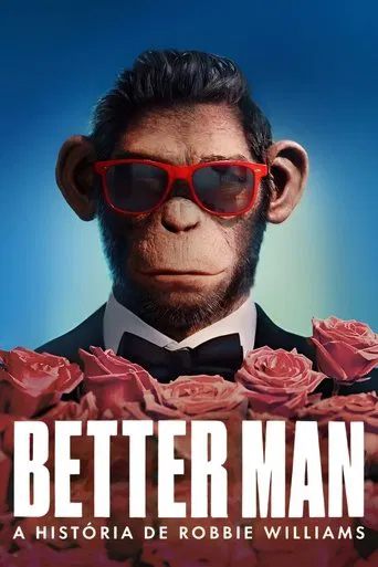 Better Man: A História de Robbie Williams