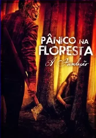 Pânico na Floresta: A Fundação